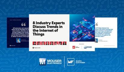 貿澤聯手Würth Elektronik發布《物聯網發展趨勢與電子產品技術開發》電子書，匯聚前沿專家洞見